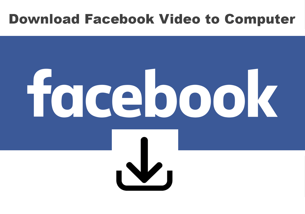 How to Download Video from Facebook to Computer in 2024