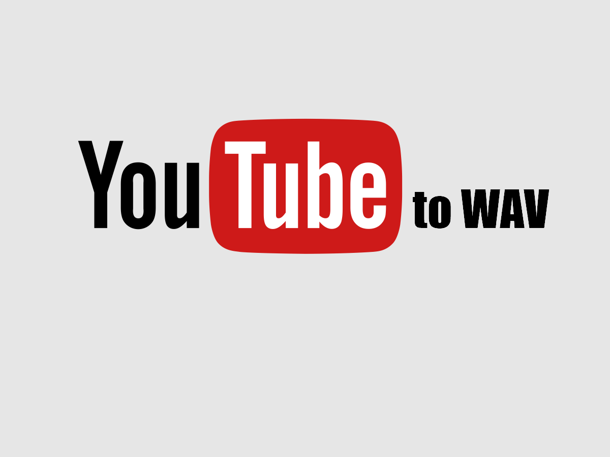 Convert YouTube to WAV Online for Free with Ease