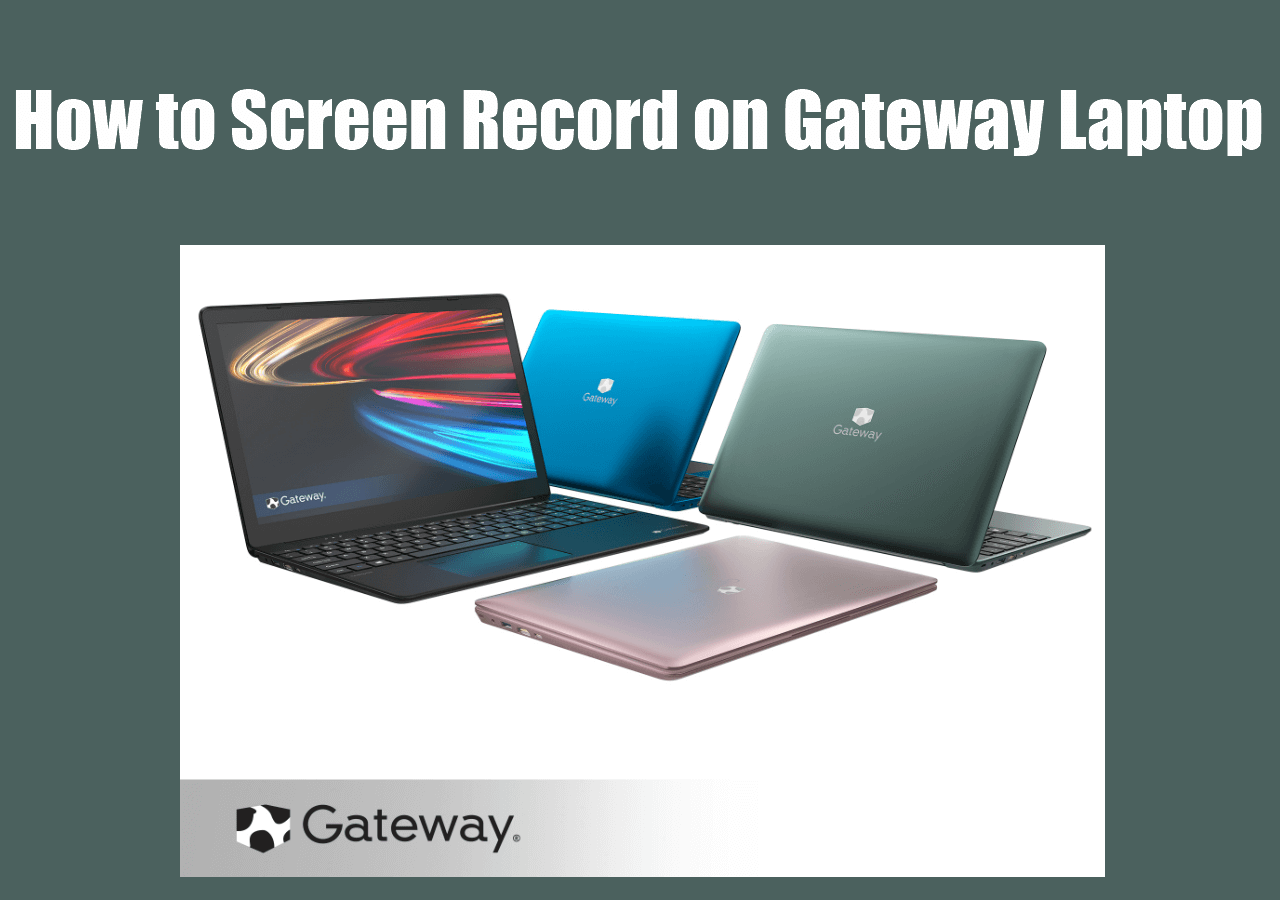 How to Screen Record on Gateway laptop in 2025