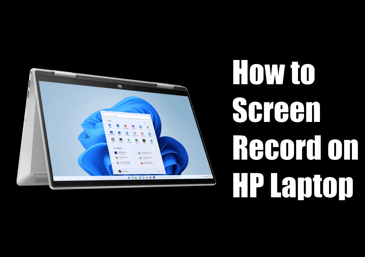 6 Ways: How to Screen Record on HP Laptop with Audio in 2025