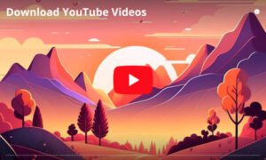 Download YouTube Videos