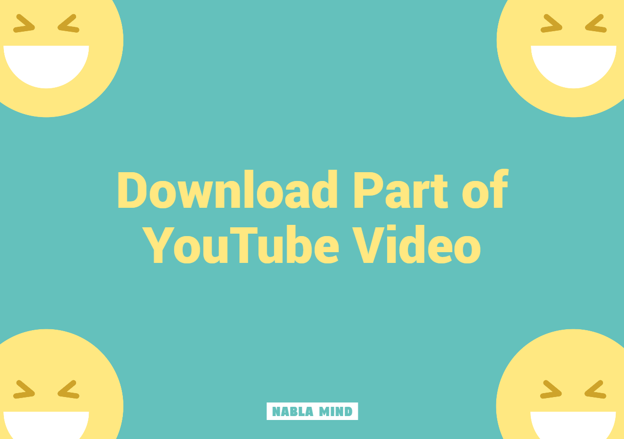 5 tips to download part of a youtube video