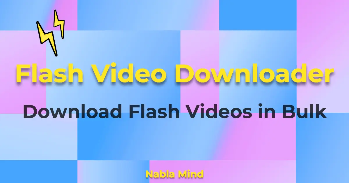 Flash Video Downloader FVD Downloader FLV Downloader