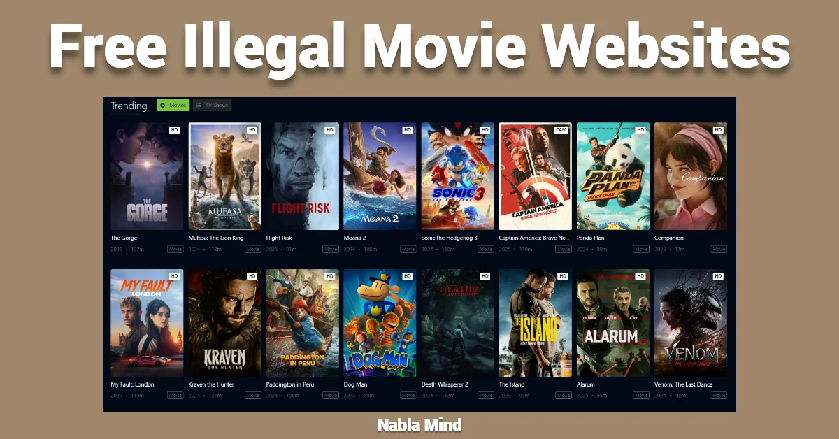 30 Best Free Illegal Movie Websites That Work in 2025